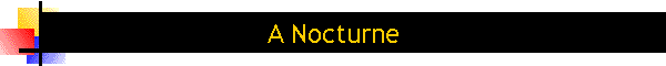 A Nocturne